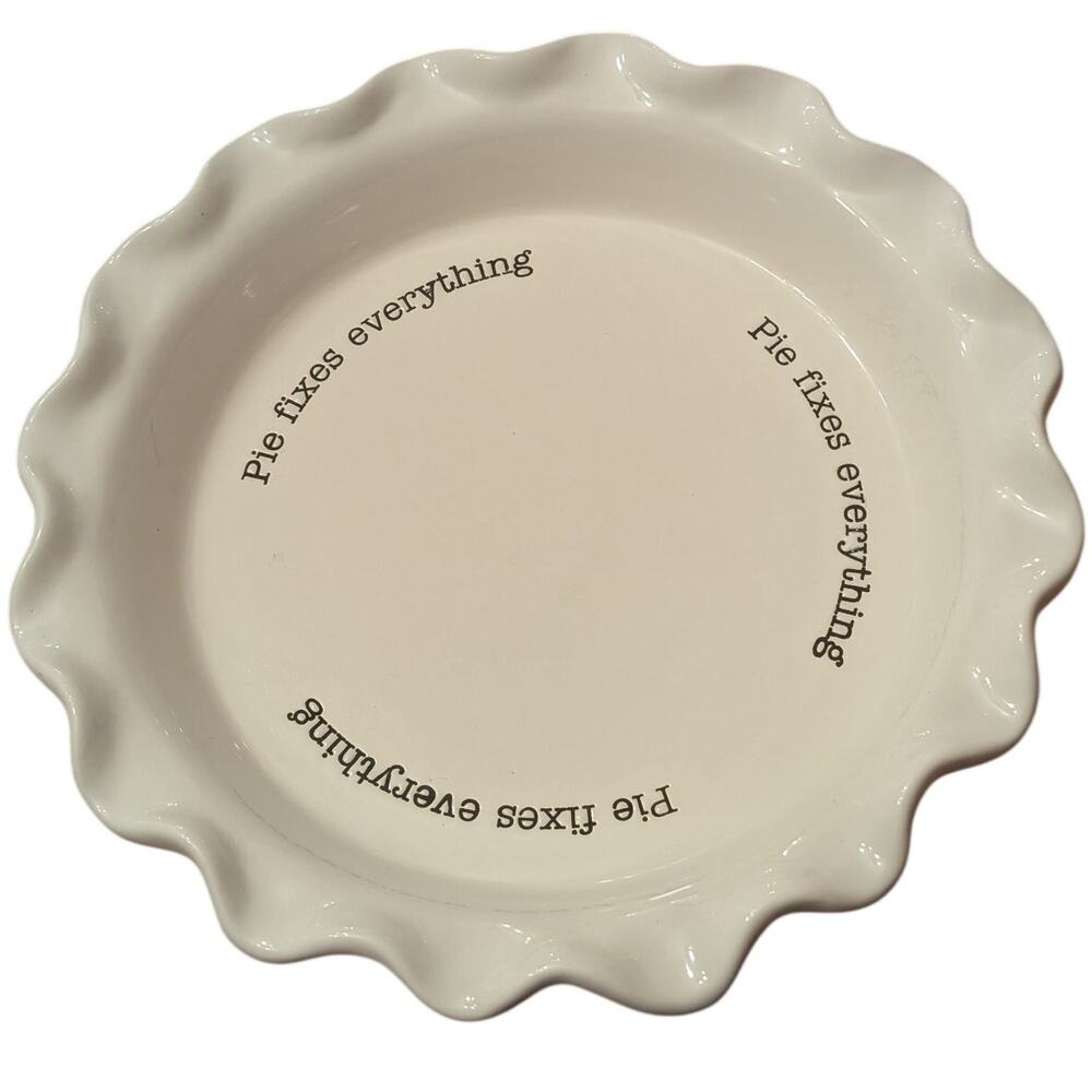 Mud Pie Pie Fixes Everything Fluted Ceramic Pie Plate 11 in.